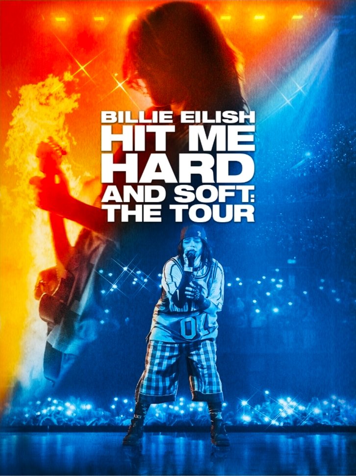 Billie Eilish: Hit Me Hard and Soft - The Tour