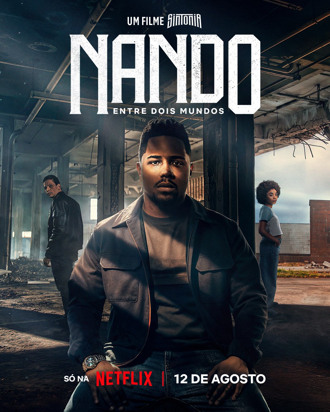 Nando entre Dois Mundos - Um Filme Sintonia